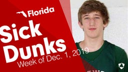 Florida: Sick Dunks from Week of Dec. 1, 2019