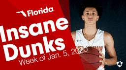 Florida: Insane Dunks from Week of Jan. 5, 2020
