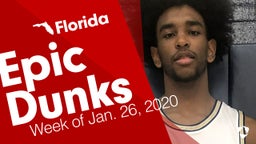 Florida: Epic Dunks from Week of Jan. 26, 2020
