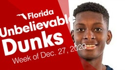 Florida: Unbelievable Dunks from Week of Dec. 27, 2020