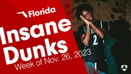 Florida: Insane Dunks from Week of Nov. 26, 2023
