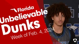 Florida: Unbelievable Dunks from Week of Feb. 4, 2024