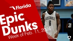 Florida: Epic Dunks from Week of Feb. 11, 2024