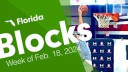 Florida: Blocks from Week of Feb. 18, 2024