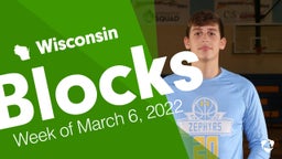 Wisconsin: Blocks from Week of March 6, 2022