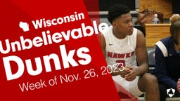 Wisconsin: Unbelievable Dunks from Week of Nov. 26, 2023