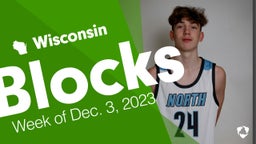 Wisconsin: Blocks from Week of Dec. 3, 2023