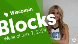 Wisconsin: Blocks from Week of Jan. 7, 2024