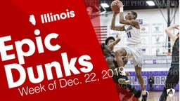 Illinois: Epic Dunks from Week of Dec. 22, 2019