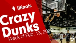 Illinois: Crazy Dunks from Week of Feb. 13, 2022