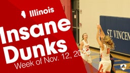Illinois: Insane Dunks from Week of Nov. 12, 2023