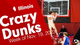 Illinois: Crazy Dunks from Week of Nov. 19, 2023