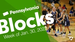 Pennsylvania: Blocks from Week of Jan. 30, 2022