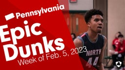Pennsylvania: Epic Dunks from Week of Feb. 5, 2023