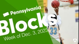 Pennsylvania: Blocks from Week of Dec. 3, 2023
