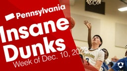 Pennsylvania: Insane Dunks from Week of Dec. 10, 2023