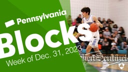 Pennsylvania: Blocks from Week of Dec. 31, 2023