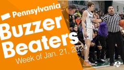 Pennsylvania: Buzzer Beaters from Week of Jan. 21, 2024