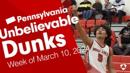 Pennsylvania: Unbelievable Dunks from Week of March 10, 2024