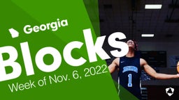 Georgia: Blocks from Week of Nov. 6, 2022