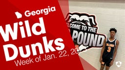 Georgia: Wild Dunks from Week of Jan. 22, 2023