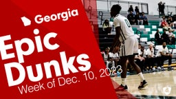 Georgia: Epic Dunks from Week of Dec. 10, 2023