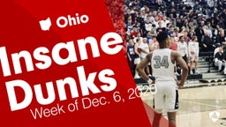 Ohio: Insane Dunks from Week of Dec. 6, 2020