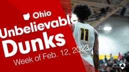 Ohio: Unbelievable Dunks from Week of Feb. 12, 2023