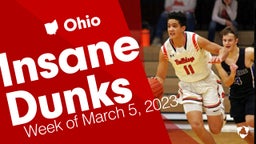 Ohio: Insane Dunks from Week of March 5, 2023