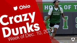 Ohio: Crazy Dunks from Week of Dec. 10, 2023