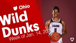 Ohio: Wild Dunks from Week of Jan. 14, 2024