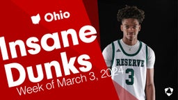 Ohio: Insane Dunks from Week of March 3, 2024