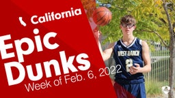 California: Epic Dunks from Week of Feb. 6, 2022