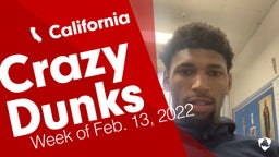 California: Crazy Dunks from Week of Feb. 13, 2022