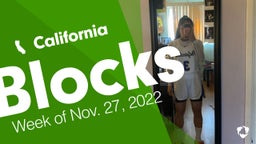 California: Blocks from Week of Nov. 27, 2022