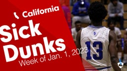 California: Sick Dunks from Week of Jan. 1, 2023