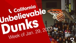 California: Unbelievable Dunks from Week of Jan. 29, 2023