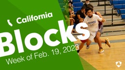 California: Blocks from Week of Feb. 19, 2023