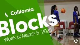 California: Blocks from Week of March 5, 2023