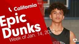 California: Epic Dunks from Week of Jan. 14, 2024