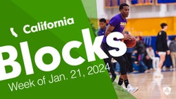 California: Blocks from Week of Jan. 21, 2024