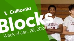 California: Blocks from Week of Jan. 28, 2024