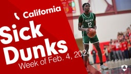 California: Sick Dunks from Week of Feb. 4, 2024
