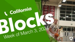 California: Blocks from Week of March 3, 2024