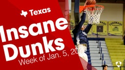 Texas: Insane Dunks from Week of Jan. 5, 2020