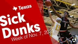 Texas: Sick Dunks from Week of Nov. 7, 2021