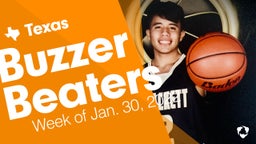Texas: Buzzer Beaters from Week of Jan. 30, 2022