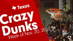 Texas: Crazy Dunks from Week of Nov. 20, 2022