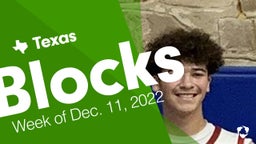 Texas: Blocks from Week of Dec. 11, 2022