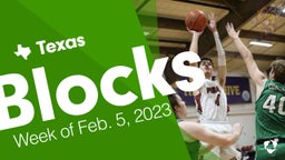 Texas: Blocks from Week of Feb. 5, 2023